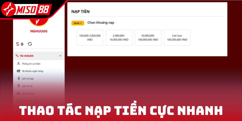Thao tác nạp tiền cực nhanh