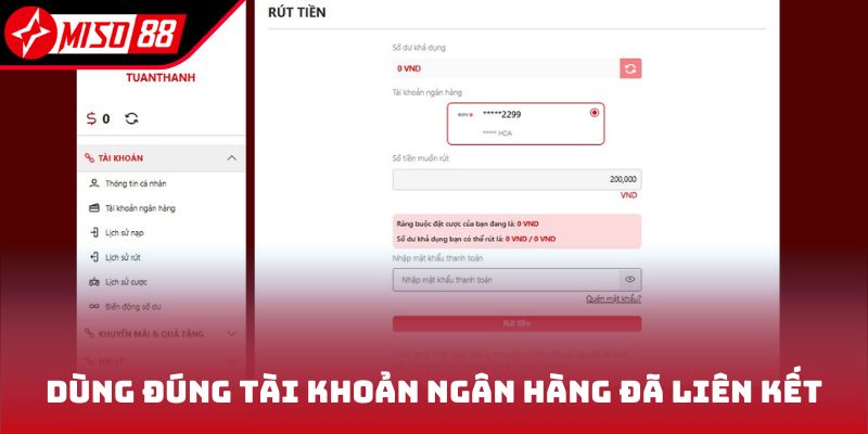 Dùng đúng tài khoản ngân hàng đã liên kết